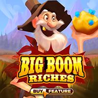 Big Boom Riches